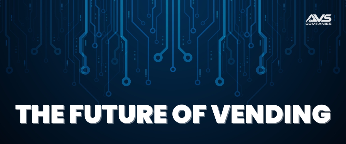 The Future of Vending Machines & Automated Retail